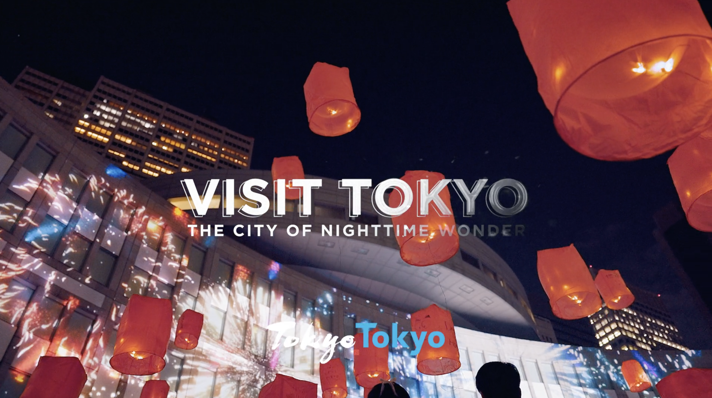 VISIT TOKYO - The City of Nighttime Wonder
